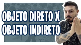 OBJETO DIRETO X OBJETO INDIRETO Pablo Jamilk [upl. by Cleaves416]