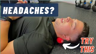 How To Get Rid Of Headaches Fast  Suboccipital Release Technique [upl. by Nerte902]