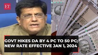 DA hike announced Govt hikes dearness allowance by 4 to 50 new rate effective Jan 1 2024 [upl. by Nerraj]