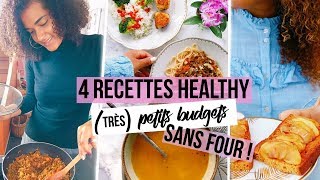 4 RECETTES HEALTHY TRÈS CHEAP amp GOURMANDES  😋 [upl. by Bridie]