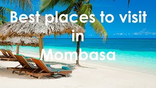 OMG Best best place to visit in Mombasa ever [upl. by Yrdua]