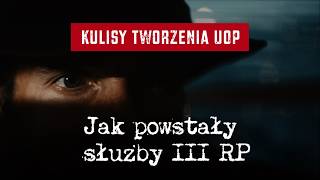 Jak powstały służby III RP Kulisy tworzenia UOP [upl. by Katti]