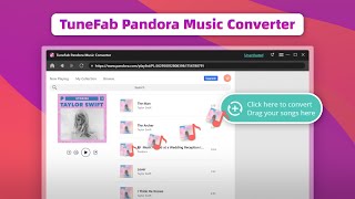 2023 Latest TuneFab Pandora Complete User Guide [upl. by Malvia360]