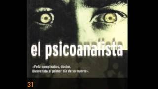 EL PSICOANALISTA 31 Audiolibro voz real [upl. by Sallyanne]