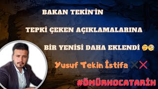 BAKAN TEKİNİN TEPKİ ÇEKEN AÇIKLAMALARINA BİR YENİSİ DAHA EKLENDİ 🤔🧐 yusuftekinistifa ❌✖️ [upl. by Joice629]