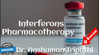 Interferons  Pharmacologydranshumantripathi3599 [upl. by Netfa741]