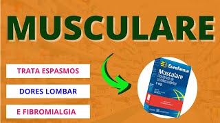 MUSCULARE SAIBA O QUE REALMENTE INTERESSA SOBRE ESTE RELAXANTE MUSCULAR [upl. by Ehud366]