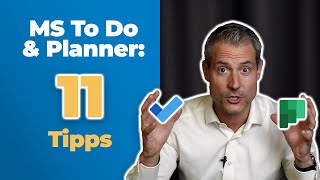 Microsoft To Do und Planner Die besten 11 Tipps für dein Aufgabenmanagement [upl. by Nivlad]