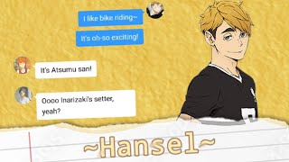 Hansel  Haikyuu Lyric Not Prank  Atsumu angst [upl. by Ellertnom181]