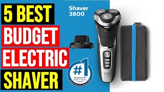 ✅5 Best Budget Electric Shaver In 2024 With Buying Guide [upl. by Mima611]