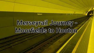 Merseyrail Journey  Moorfields to Hooton  14724 [upl. by Eedahs]