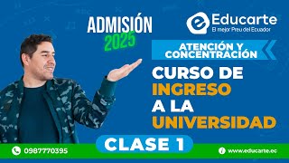 🔴 Curso de Ingreso a la UNIVERSIDAD 📕 Admisión 2025 🏫 📚 Clase 1 🧠 Atención Y Concentración [upl. by Nekcerb]