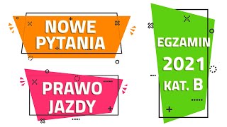 ▶Nowe pytania z ostatniej aktualizacji ▶ styczeń 2021 ▶ Egzamin na prawo jazdy kat B [upl. by Clellan]