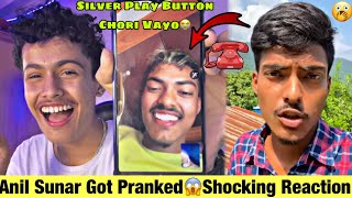 Anil Sunar Got Pranked🥺Silver Play Button Chori Va😱Shocking Reaction Prank Call Samir Bhattarai [upl. by Nottap894]