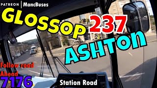 Route 237  Glossop Town Centre  Ashton Bus Station  Inbound [upl. by Liryc]