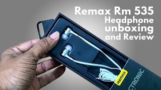 Remax Rm 535 Headphone unboxing and Review [upl. by Ahtnammas659]