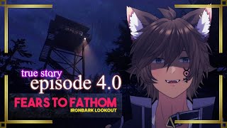 【FEARS TO FATHOM】EPISODE 4  Ironbark Lookout [upl. by Nameerf]