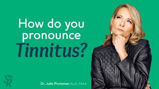 How do you pronounce tinnitus [upl. by Chaney]