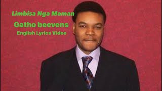 Gatho Beevan Mama Limbisa Nga Maman Lingala amp English Lyrics sixvilletv [upl. by Nitin118]