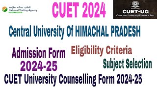 Central University Of Himachal Pradesh Admission form 2024 fees eligibility criteria cut off 2024 [upl. by Leandre]