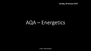 AQA ALevel Chemistry  Energetics Pt 1 Enthalpy amp Bond Energies [upl. by Oirram775]