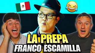 🇪🇸 PADRE ESPAÑOL REACCIONA a FRANCO ESCAMILLA 🇲🇽 LA PREPA 😂 muere de risa [upl. by Kaltman855]