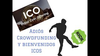 financiamiento a traves de ICOS de criptomonedas le quita su lugar al crowdfunding [upl. by Heeley]