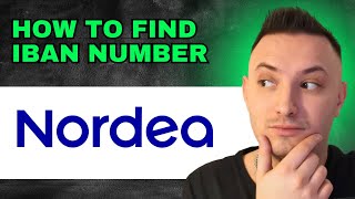 How To Find IBAN Number In Nordea Bank 2024  QUICK GUIDE [upl. by Venola]