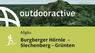 Bergtour im Allgäu Burgberger Hörnle  Siechenberg  Grünten [upl. by Hairu311]