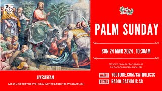 Palm Sunday Mass 2024 – Catholic Sunday Mass Today Live Online [upl. by Esalb]