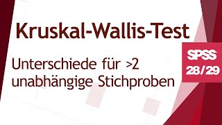 KruskalWallisTest in SPSS rechnen und interpretieren SPSS 2829 [upl. by Orsino]