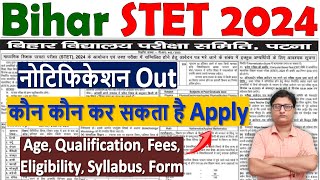 Bihar STET 2024 Notification Out ¦¦ Bihar STET Notification 2024 ¦¦ Bihar STET 2024 Syllabus जारी [upl. by Ytiak]