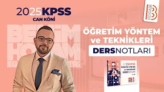 1 Öğretim Yöntem ve Teknikleri  Öğretim İlkeleri 1  Can KÖNİ  2025 [upl. by Ornstead]