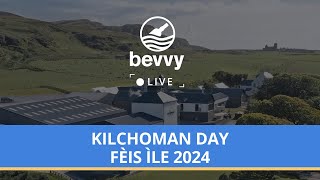 Bevvy Live Fèis Ìle 2024  Kilchoman Day 6 [upl. by Charmine]