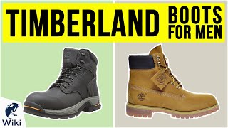 10 Best Timberland Boots For Men 2020 [upl. by Beore]