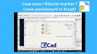 Cosa sono i fiducial marker e come posizionarli in Kicad [upl. by Nnyroc]