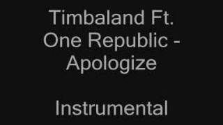 Timbaland Ft One Republic  Apologize Instrumental [upl. by Hcib885]