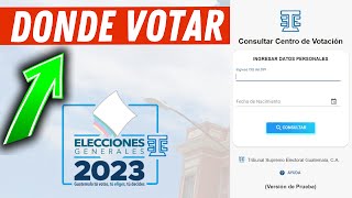 🔵Donde me Toca VOTAR para las ELECCIONES📄 Generales 2023 en Guatemala  Portal Web Tribunal Supremo✅ [upl. by Qooraf]