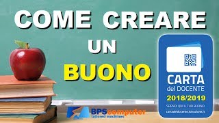 Come creare un Buono con la Carta del Docente in 3 minuti  2018 [upl. by Publias]