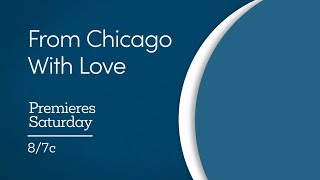 From Chicago With Love  Preview  Great American Family [upl. by Hahcim]