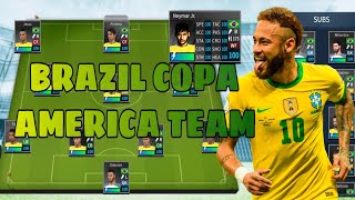 BRAZIL COPA AMERICA TEAM PROFILE DATA DLS19 ⚽⚽ [upl. by Fiester36]