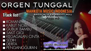 KUMPULAN LAGU LAGU LAWAS orgen tunggal dangdut tak tung paling jernih full non stop full bass [upl. by Amat991]