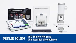 Weighing DSC Crucibles on an XPR Essential Microbalance [upl. by Umont681]