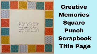 Creative Memories Square Punch Title Page for Scrapbooks [upl. by Beauvais]