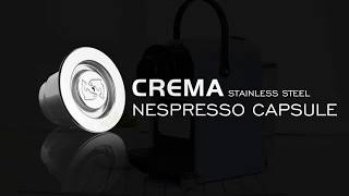 Rich Crema Stainless Steel Nespresso Capsule Refillable iCafilas [upl. by Auqenahs795]