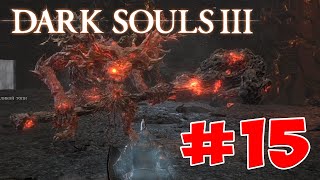 Dark Souls 3  Полный Гайд Все Секреты и Тактика Часть 15 Старый Король Демонов [upl. by Ricardama]