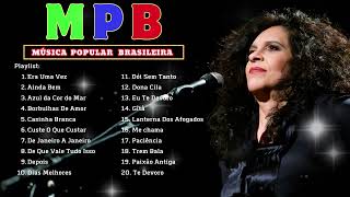 MPB Voz e Violão Acústico  Os Maiores Clássicos  Gal Costa Djavan Marisa Monte Gilberto Gil [upl. by Zitah]