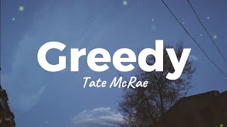 Tate McRae  Greedy English lyrics [upl. by Einomrah276]