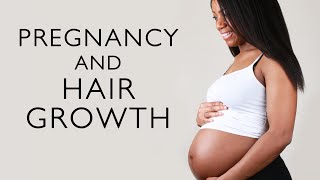 Pregnancy and Hair Growth  Common Questions [upl. by Ramej]