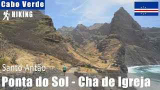 Ponta do Sol  Cha de Igreja hike Santo Antao Cape Verde [upl. by Ained]